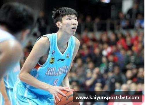 kaiyun开云周琦因伤缺席CBA比赛，球队遭遇连败困境